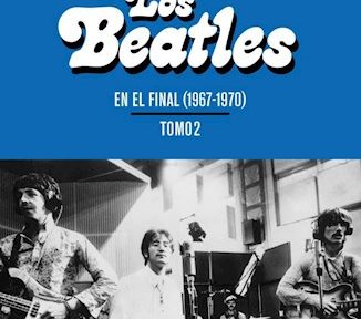 Publican el libro Tomo II Los Beatles en el final  de Sergio Marchi y Fernando Blanco