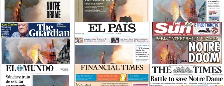 Así registraron los principales diarios del mundo el incendio que devastó parte de la catedral de Notre Dame