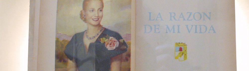 De “La razón de mi vida” a “Santa Evita”: libros para entender la historia de Eva Perón