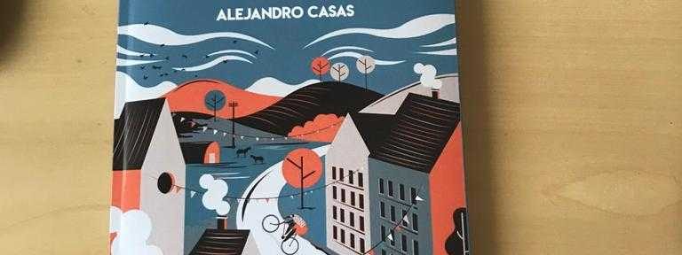 «Al Cielo se llega en bicicleta», el nuevo libro de Alejandro Casas