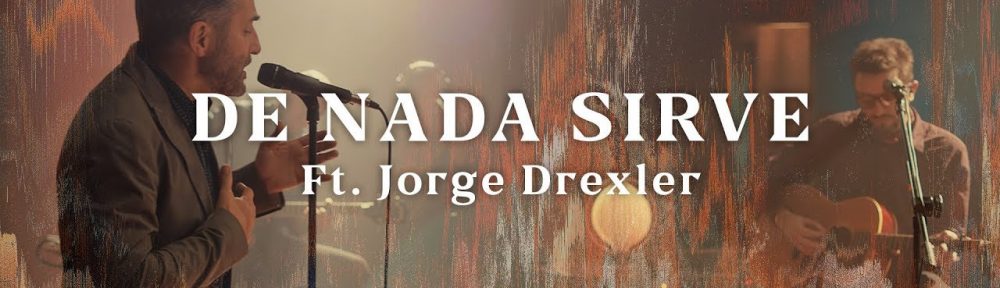 No Te Va Gustar presenta «De Nada Sirve» ft. Jorge Drexler