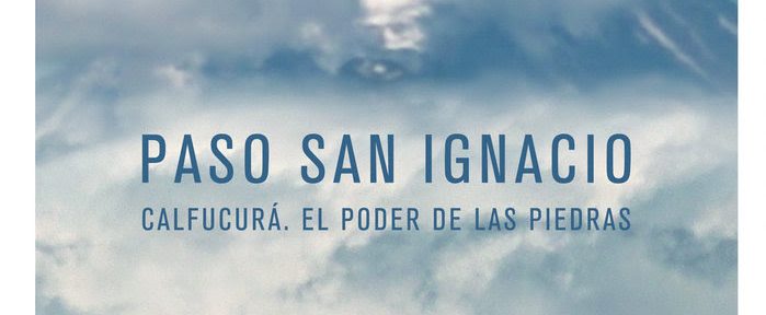 Paso San Ignacio: Una película de Pablo Reyero