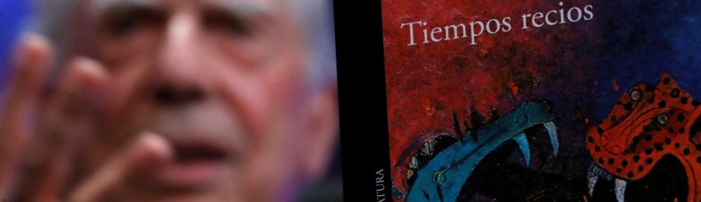 Así empieza la nueva novela de Mario Vargas Llosa, “Tiempos recios”