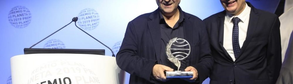 Javier Cercas ganó el Premio Planeta 2019 y Manuel Vilas es finalista