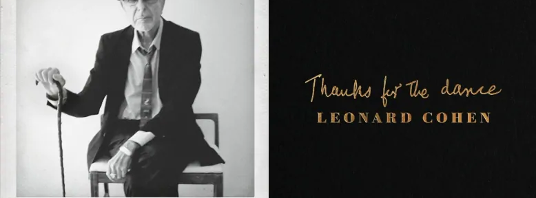 Leonard Cohen: nueva musica con «Thanks for the dance» nuevo álbum