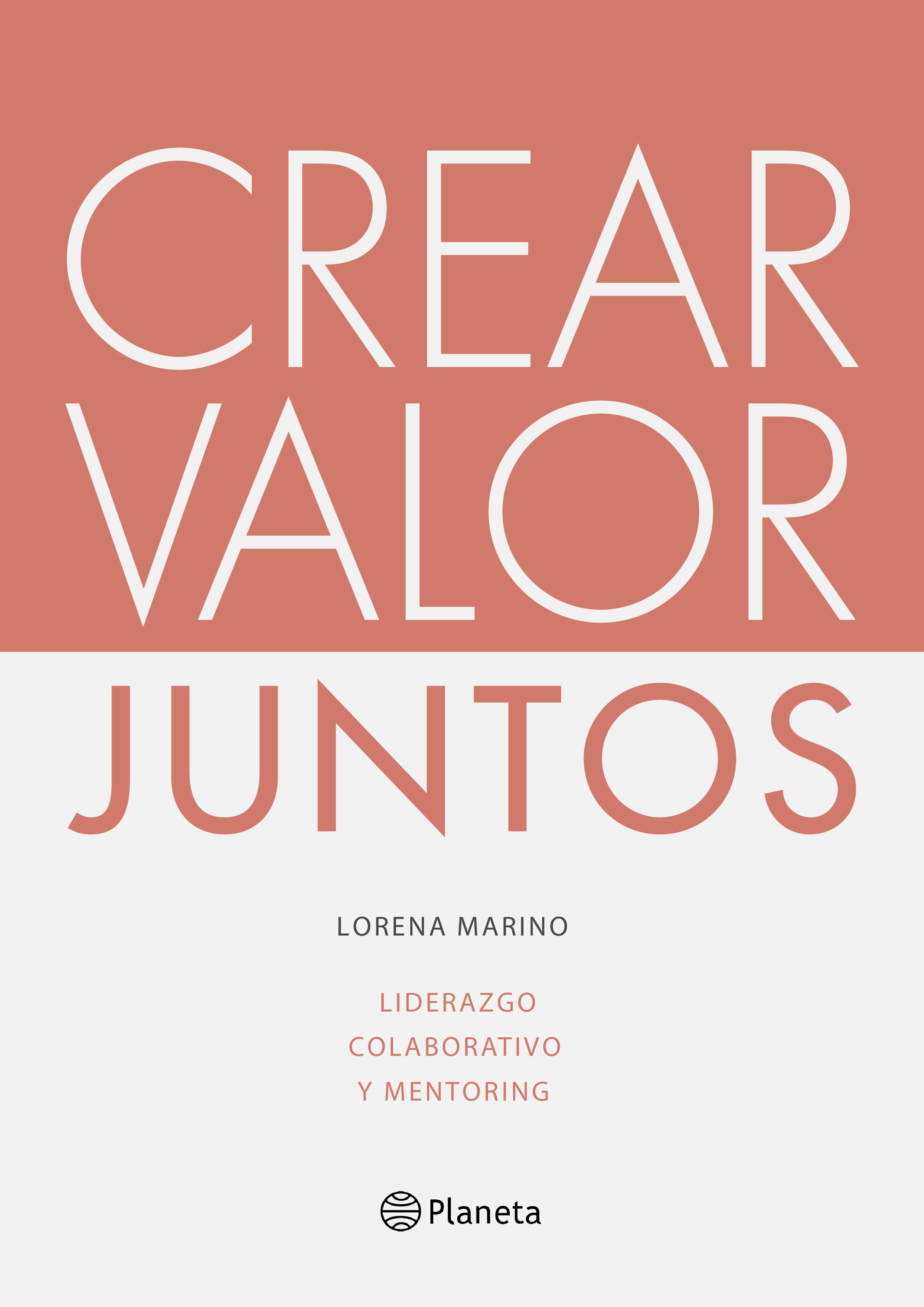 Resultado de imagen para "Crear Valor Juntos" de Lorena Marino