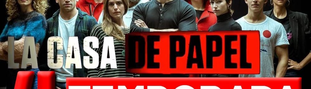 Se estrenó «La casa de papel-Parte 4»: El Profesor y los suyos en sus horas más difíciles