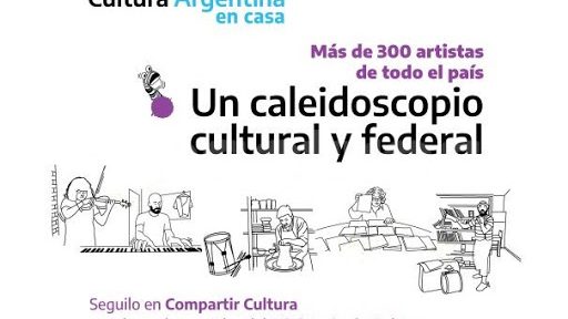 Cultura Argentina en Casa: un caleidoscopio de contenidos culturales federales