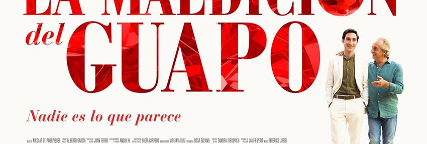 «La maldición del guapo» y otras siete películas renuevan la cartelera