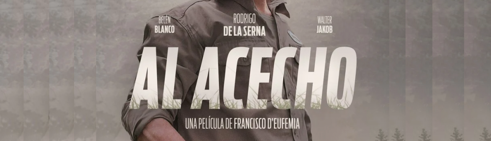 «Al acecho» con Rodrigo de La Serna, «Nasha Natasha» con Natalia Oreiro en Rusia y dos documentales renovaron la cartelera