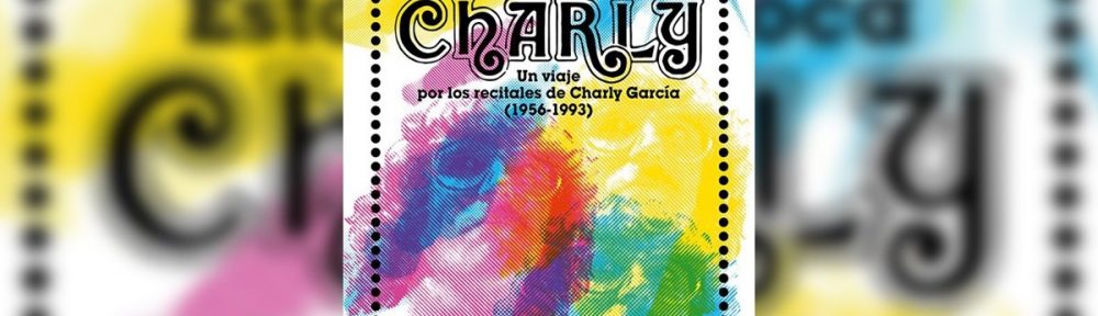 Los detalles de “Esta noche toca Charly”, el libro que se sumerge en los recitales de García