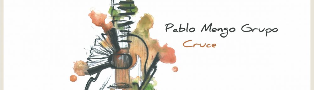 «Cruce» el nuevo disco de Pablo Mengo