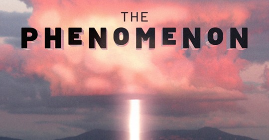 The Phenomenon: la historia completa de los incidentes con ovnis más desconcertantes que se hayan documentado