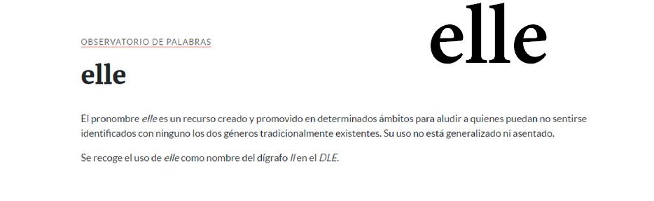 Lenguaje inclusivo: la RAE estudia incorporar al español el pronombre «elle»