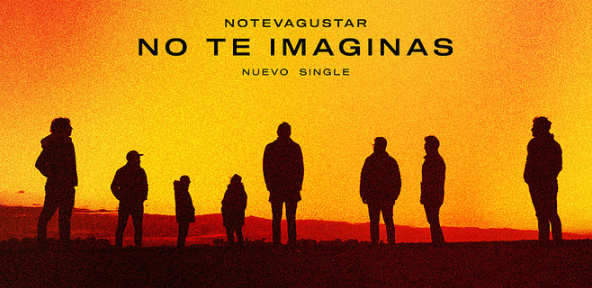 No te va gustar presenta «No te imaginás» primer adelanto de su nuevo disco