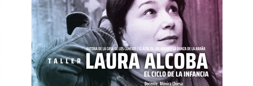 Laura Alcoba, el ciclo de la infancia