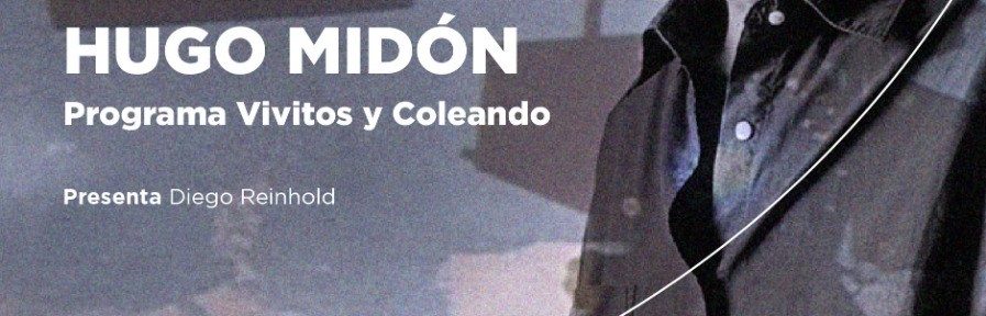 Homenaje a Hugo Midón: «Vivitos y coleando» en vacaciones de invierno