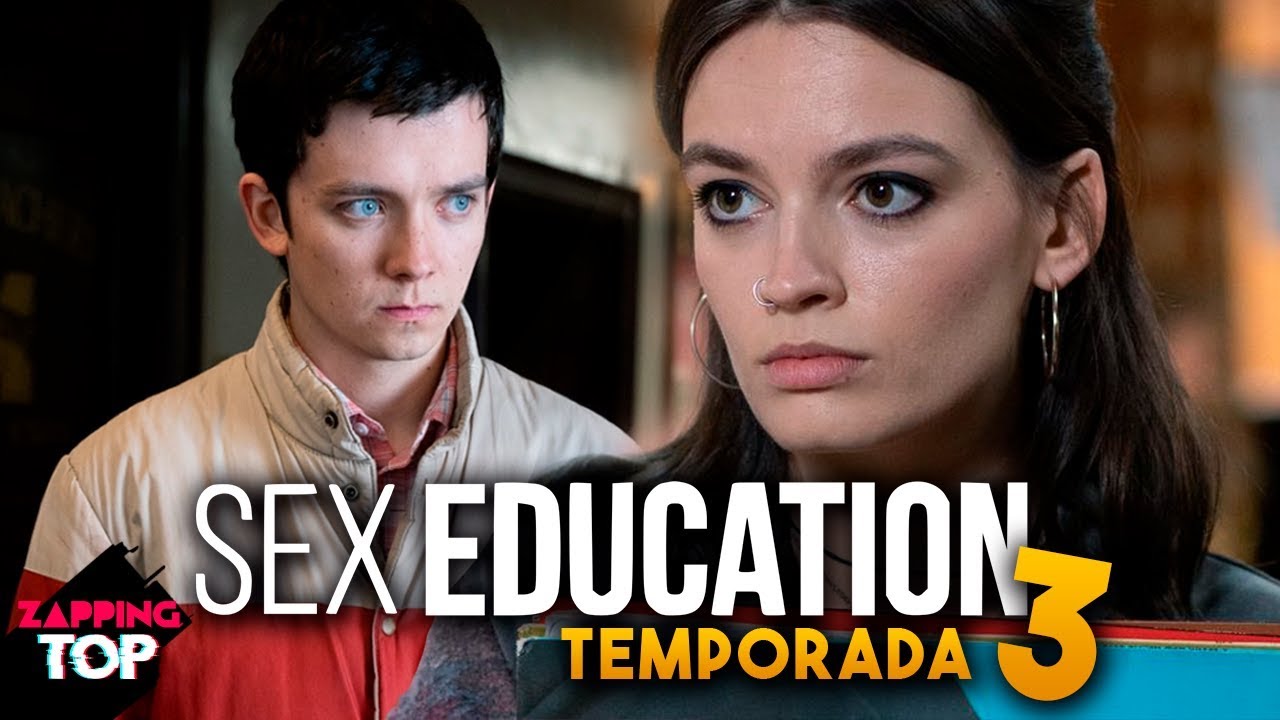 Estrenaron La Tercera Temporada De La Exitosa Serie Sex Education 