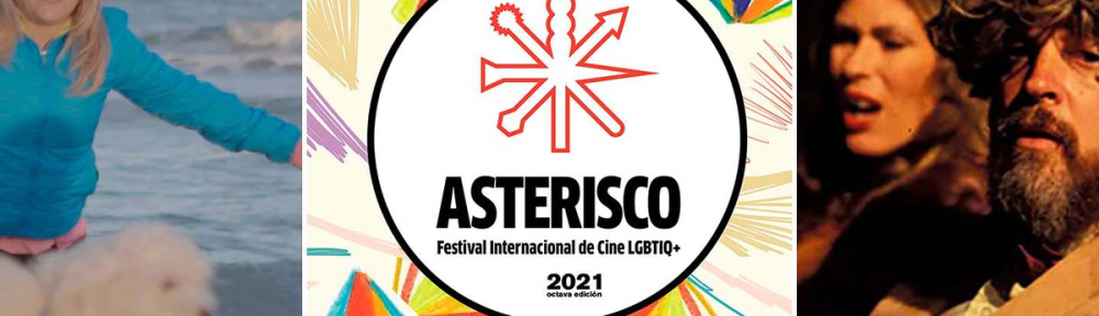 Festival Asterisco: todo sobre el encuentro de cine LGBTIQ+