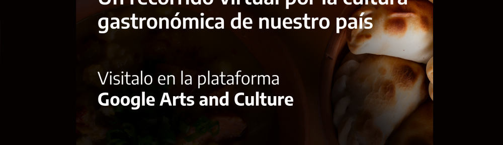 Se lanzó “Argentina a la mesa”, una exhibición on line para potenciar nuestra cultura alimentaria