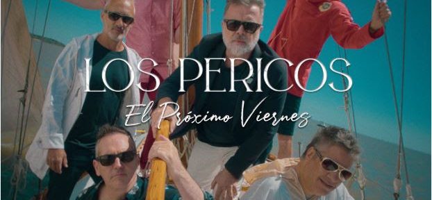 Los Pericos presentan «El próximo viernes», su nuevo single