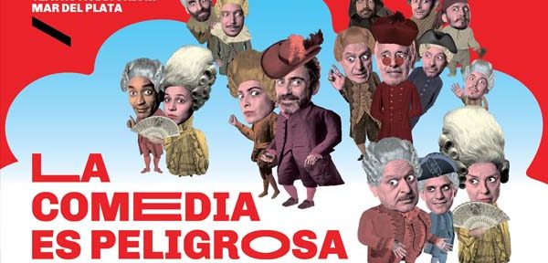 «La comedia es peligrosa»