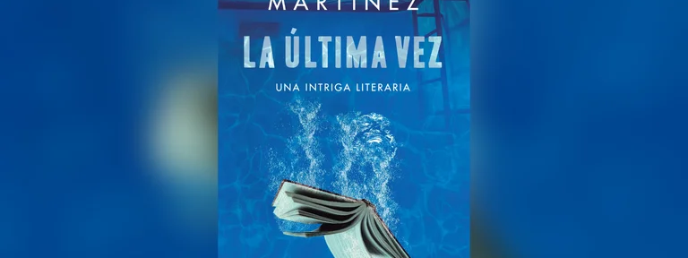 Adelanto de “La última vez”, nueva novela de Guillermo Martínez