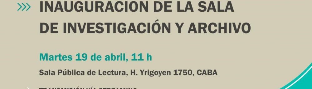 La Biblioteca del Congreso de la Nación lanza el                Programa de Becas para Investigadores e               Investigadoras