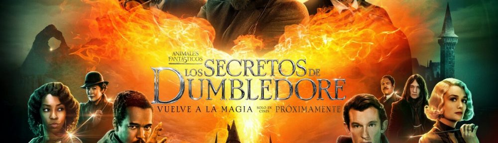 «Animales fantásticos: Los secretos de Dumbledore» y otras cuatro novedades renuevan la cartelera