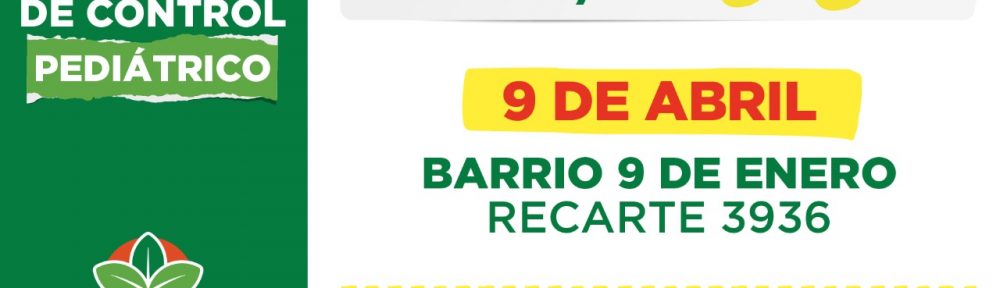 Operativos de control pediátrico en 9 de Abril