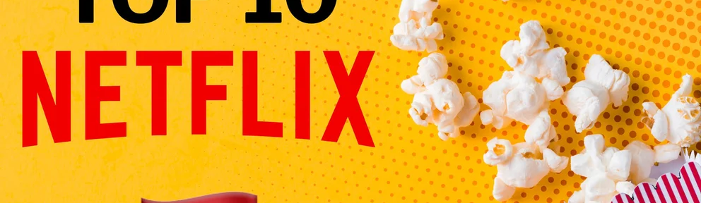 Ranking Netflix: estas son las películas más populares entre el público español