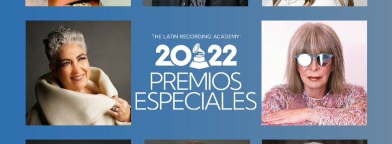 Los Latin Grammy anuncian los Premios Especiales 2022
