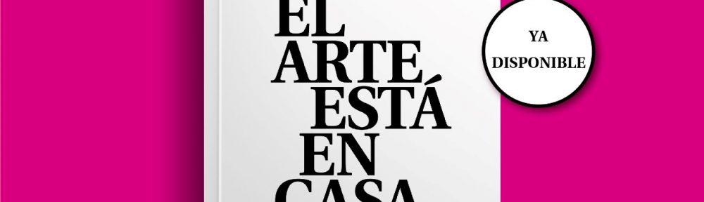 El arte está en casa