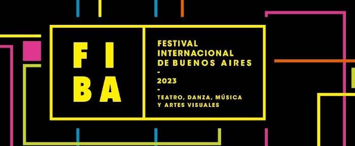 Todo lo que tenés que saber sobre el Festival Internacional de Buenos Aires (FIBA)