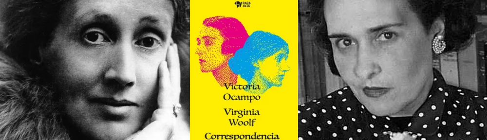 Cartas de una escritora a otra: qué dice la correspondencia de Victoria Ocampo y Virginia Woolf