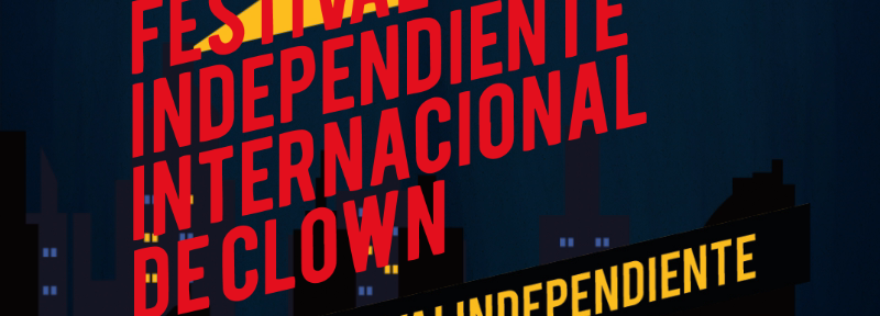 Comenzó la 2da. edición de Rojo, Festival Independiente Internacional de Clown