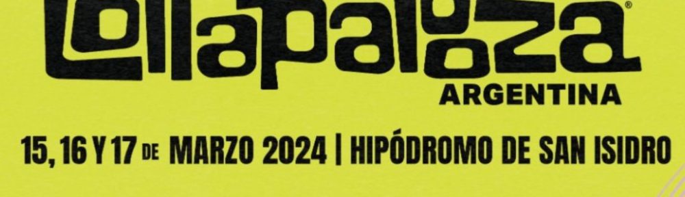 Ya se vendieron 150 mil abonos para Lollapalooza Argentina 2024