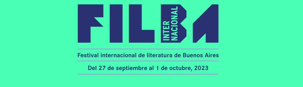 Hasta este domingo se realiza el Filba Internacional de Literatura 2023: conocé la programación