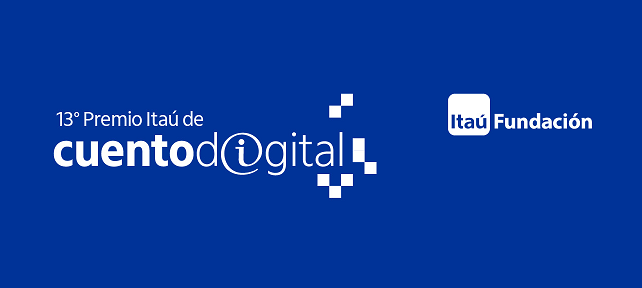 En su última edición, Fundación Itaú anunció los premiados del 13° Premio Cuento Digital