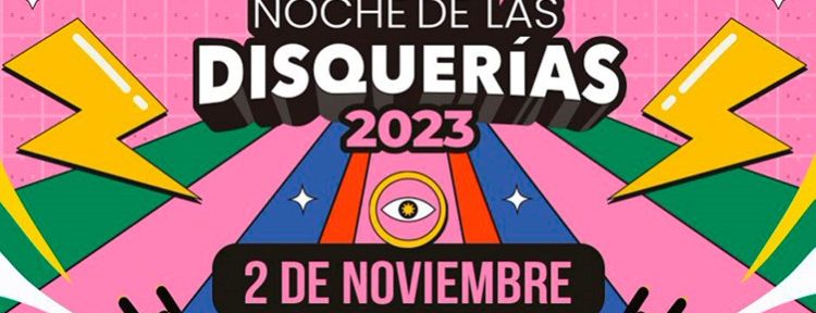 La Noche de las Disquerías 2023 en la ciudad de Buenos Aires