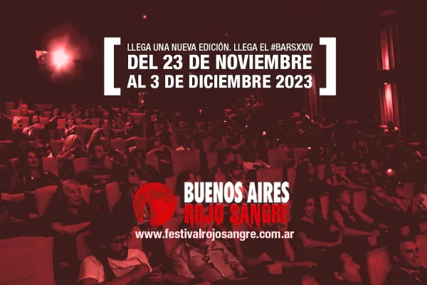 Comenzó el Festival de Cine de Terror, Fantástico y Bizarro «Buenos Aires Rojo Sangre»