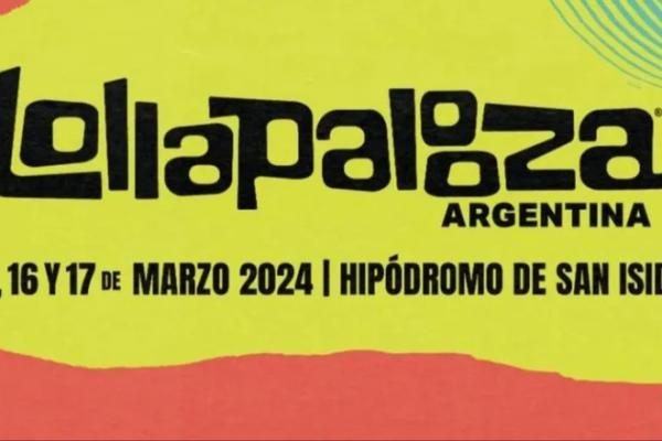 El line up del Lollapalooza Argentina 2024: días, horarios y bandas confirmadas