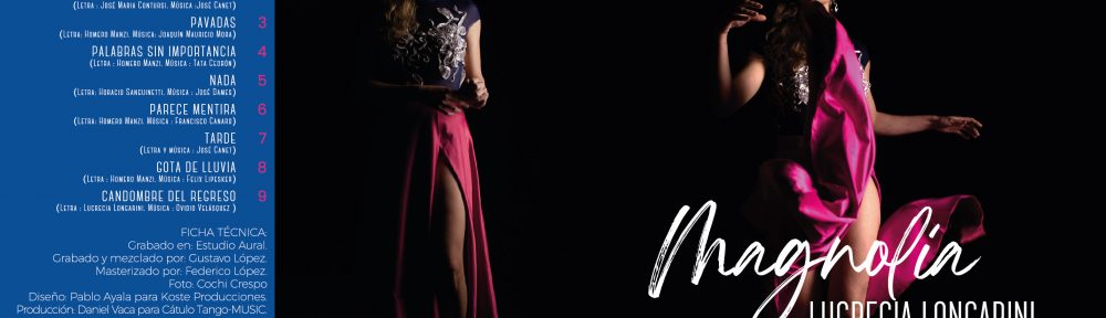 Lucrecia Longarini presenta su nuevo Disco «Magnolia»