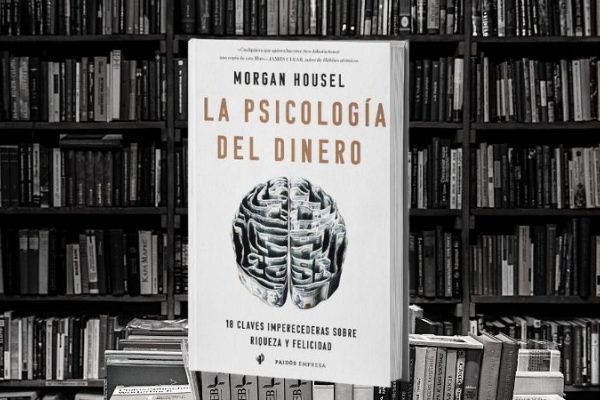 ¿Cualquiera puede ser rico? Claves de “La psicología del dinero” para prosperar y tomar mejores decisiones financieras