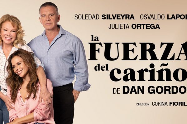 «La Fuerza del cariño»: un clásico del cine adaptado al teatro