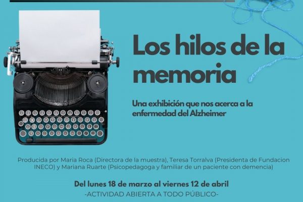 Muestra “Los Hilos de la Memoria”