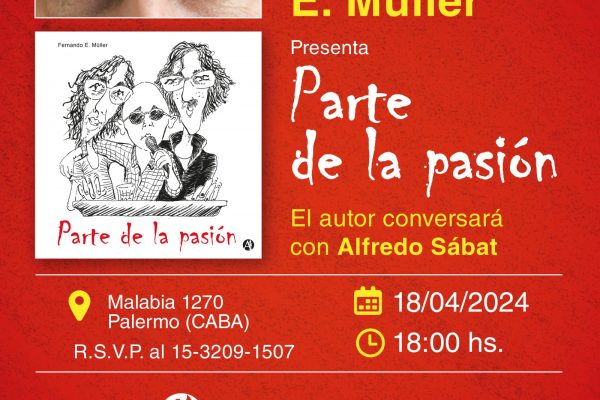 Fernando Müller presenta Parte de la Pasión