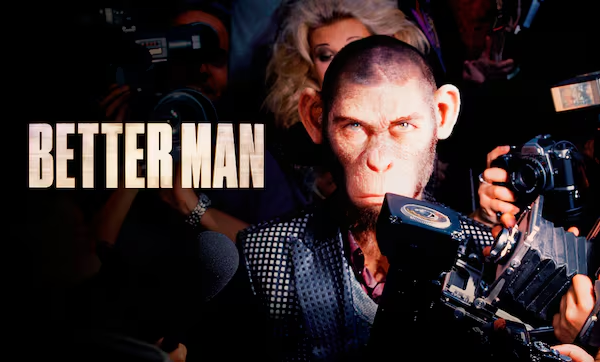 Estrenos de cine: «Better Man: la historia de Robbie Williams» y otras dos novedades renuevan la cartelera