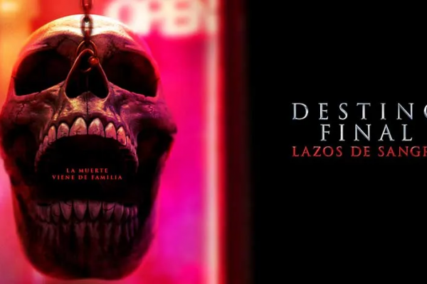 Estrenos de cine: «Destino final: lazos de sangre» y otras tres novedades renuevan la cartelera