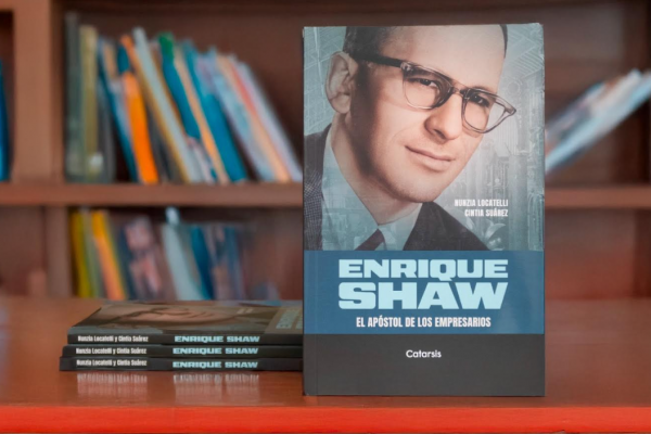 Enrique Shaw. El apóstol de los empresarios